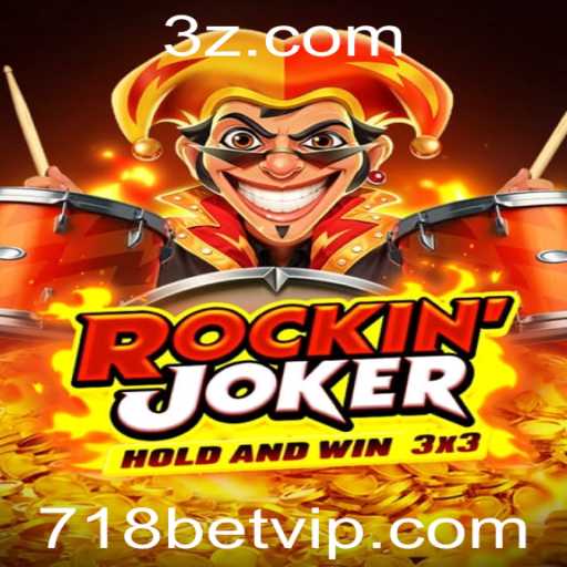 Explorando o Mundo do Rockinjoker e a Tendência de Jogos '718 Bet'